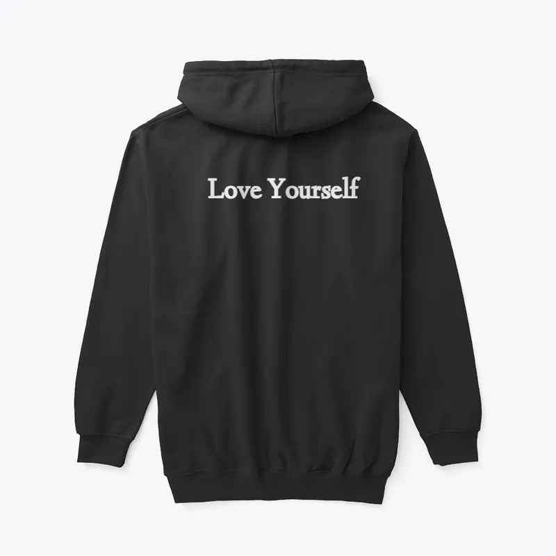 Love yourself. 